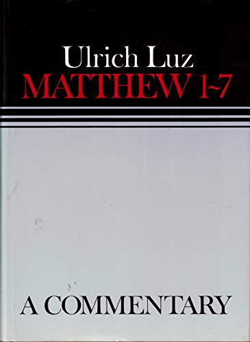 Imagen de archivo de Matthew 1-7: A Commentary a la venta por Windows Booksellers