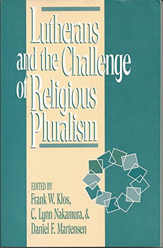 9780806624556: Lutherans and the Challenge of Religious Pluralism