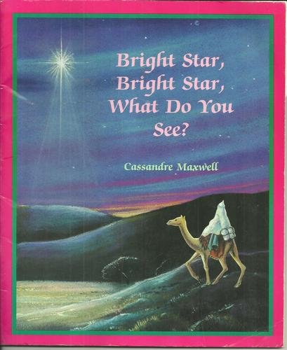 Beispielbild fr Bright Star, Bright Star, What Do You See? zum Verkauf von Jenson Books Inc