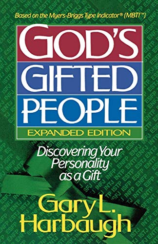 Beispielbild fr God's Gifted People : Discovering Your Personality As a Gift zum Verkauf von Better World Books