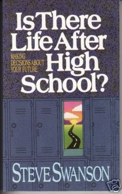 Beispielbild fr Is There Life After High School?: Making Decisions About Your Future zum Verkauf von Wonder Book