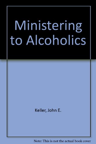 9780806625409: Ministering to Alcoholics