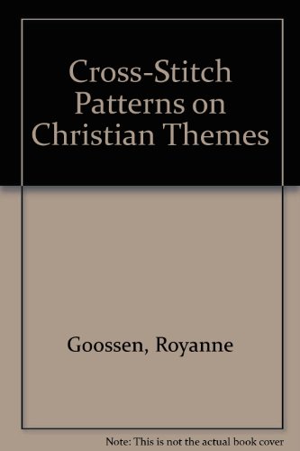 Beispielbild fr Cross-Stitch Patterns on Christian Themes zum Verkauf von Wonder Book
