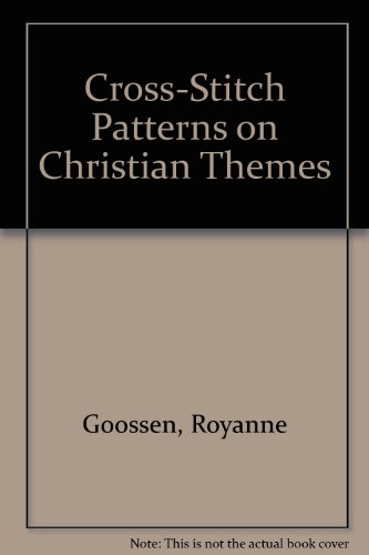 Stock image for Cross-Stitch Patterns on Christian Themes for sale by Wonder Book