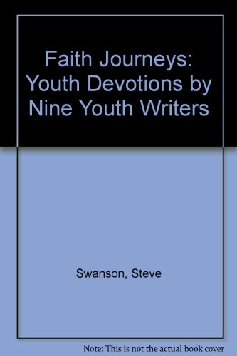 Beispielbild fr Faith Journeys : Youth Devotions by Nine Youth Writers zum Verkauf von RareNonFiction, IOBA