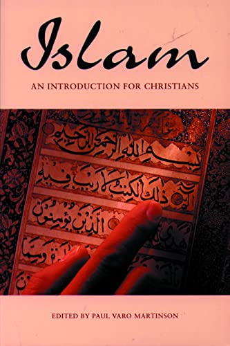 9780806625836: Islam: An Introduction for Christians (Arab Culture and Islamic Awareness)