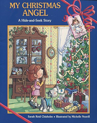Stock image for My Christmas Angel: A Hide-And-Seek Story for sale by Books of the Smoky Mountains