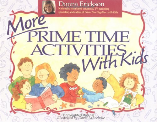 Beispielbild fr More Prime Time Activities with Kids zum Verkauf von Better World Books