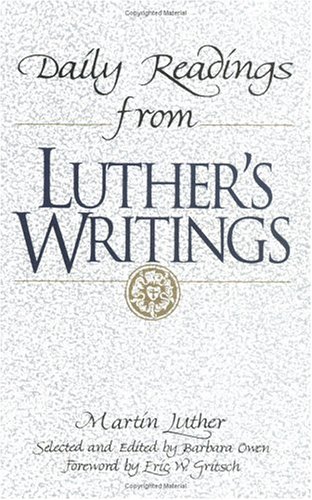 Daily Readings from Luther's Writings