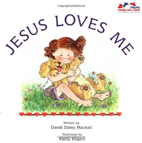 Beispielbild fr Jesus Loves Me (Ready, Set, Read! Beginning Readers) zum Verkauf von Gulf Coast Books