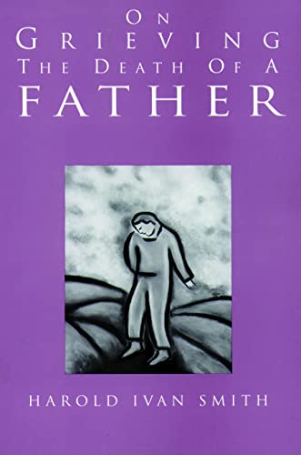 Beispielbild fr On Grieving the Death of a Father zum Verkauf von WorldofBooks