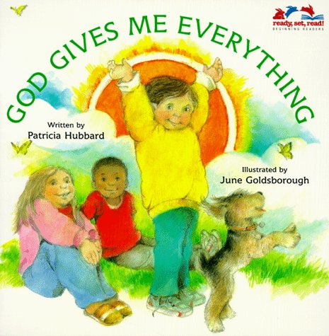 Stock image for God Gives Me Everything (Ready, Set, Read! Beginning Readers) for sale by Wonder Book