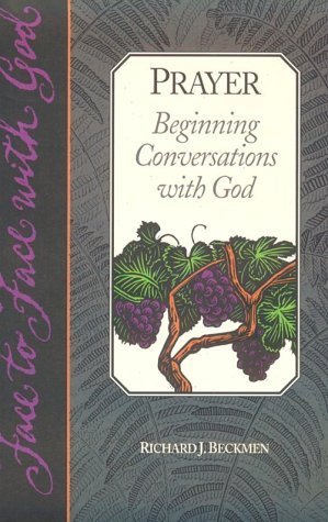 Imagen de archivo de Prayer: Beginning Conversations With God a la venta por SecondSale