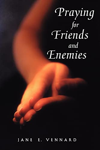 Beispielbild fr Praying for Friends and Enemies (Face to Face with God) (Face to Face with God S) zum Verkauf von Wonder Book