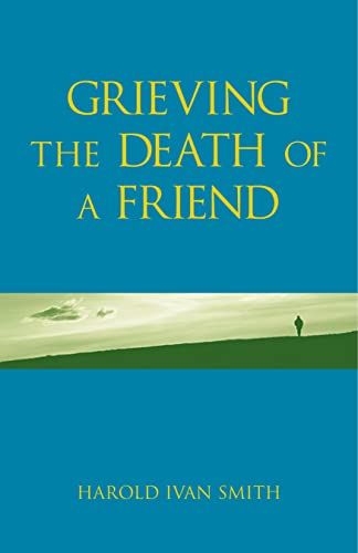 Beispielbild fr Grieving the Death of a Friend zum Verkauf von Wonder Book