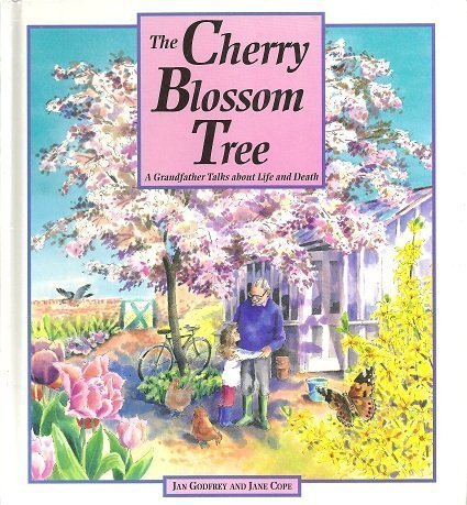 Stock image for Cherry Blossom Tree: A Grandfather Talks About Life and Death for sale by Wonder Book