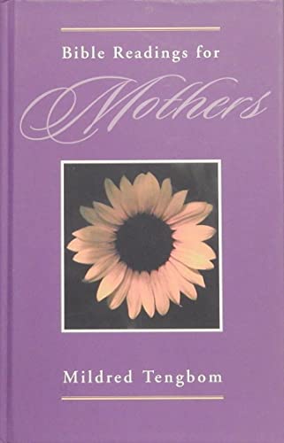 Beispielbild fr Bible Readings for Mothers : Gift Edition zum Verkauf von Better World Books