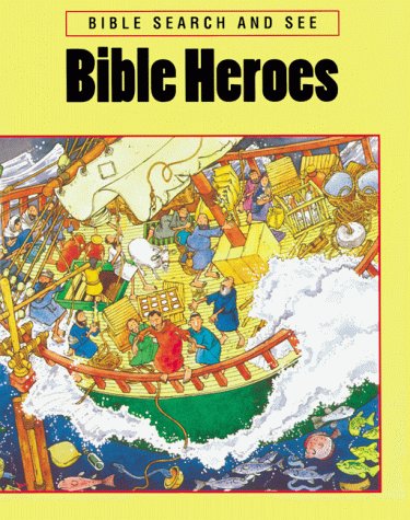 Stock image for Bible Heroes (Bible Search and See) for sale by Hawking Books