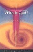 Beispielbild fr Who Is God (Basic Questions) zum Verkauf von BooksRun