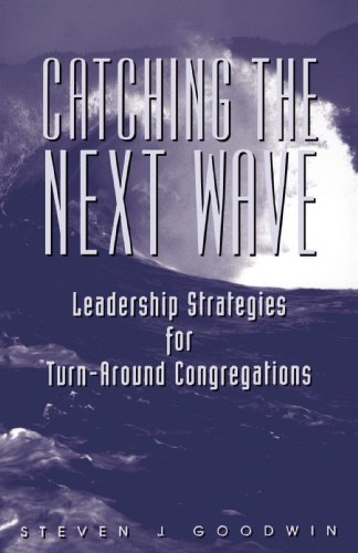 9780806638812: Leaders (Catching the Next Wave: Leadership Strategies)
