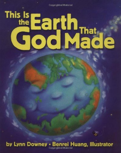 Beispielbild fr This Is the Earth That God Made zum Verkauf von Wonder Book