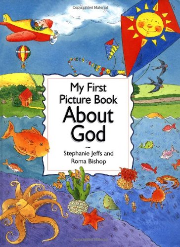 Beispielbild fr My First Picture Book About God zum Verkauf von HPB-Emerald