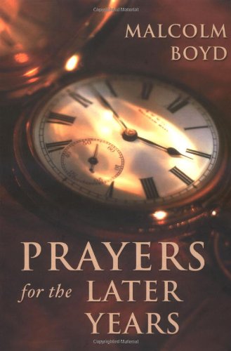 Stock image for Prayers for the Later Years for sale by Better World Books