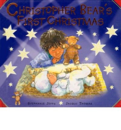Stock image for Christopher Bear's First Christmas (The Tales of Christopher Bear) for sale by Eatons Books and Crafts