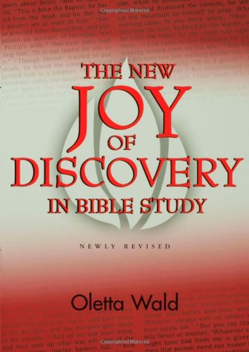 Beispielbild fr The New Joy of Discovery in Bible Study zum Verkauf von Wonder Book