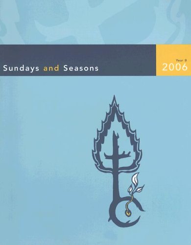 Sundays and Seasons: Year B