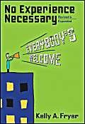 Stock image for No Experience Necessary: Everybody's Welcome for sale by HPB-Ruby