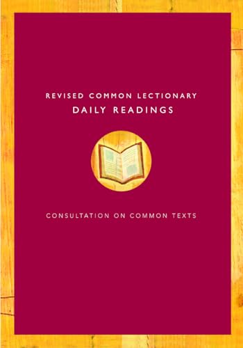 9780806649306: Revised Common Lectionary Daily Readings: Proposed By the Consultation on Common Texts
