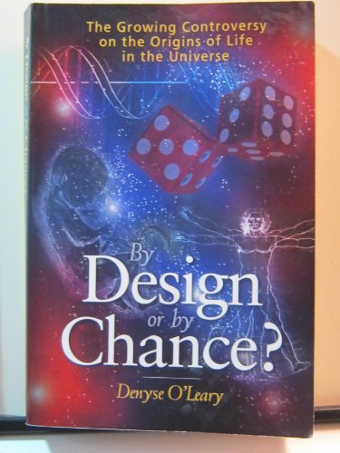 Beispielbild fr By Design or By Chance? The Growing Controversy on the Origins of Life in the Universe zum Verkauf von Gulf Coast Books