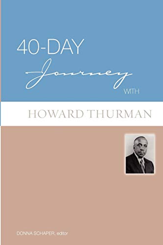 Imagen de archivo de 40-Day Journey with Howard Thurman a la venta por SecondSale