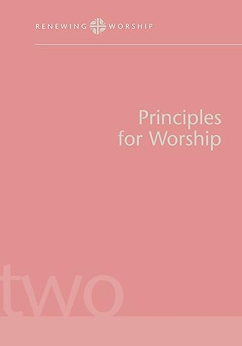 Stock image for Principles for Worship Rw V2 Renewing Worship for sale by PBShop.store US
