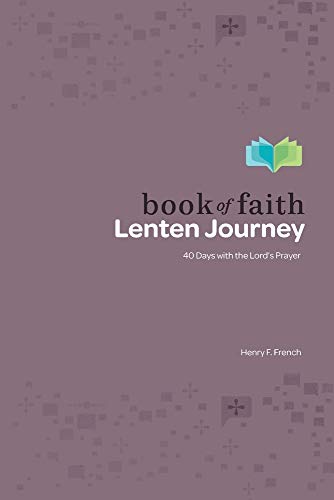Beispielbild fr Book of Faith 40-Day Lenten Journey zum Verkauf von BooksRun