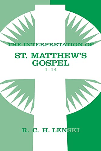 Beispielbild fr Interpretation of St Matthew's Gospel zum Verkauf von Better World Books: West