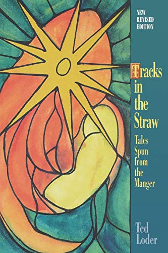 Beispielbild fr Tracks in the Straw : Tales Spun from the Manger zum Verkauf von Better World Books