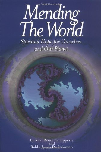 9780806690339: Mending the World: Spiritual Hope for Ourselves and Our Planet