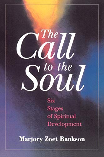 9780806690353: The Call to the Soul: Six Stages of Spiritual Development
