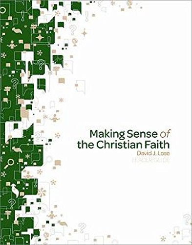 Beispielbild fr Making Sense of the Christian Faith: Leader Guide zum Verkauf von Wonder Book