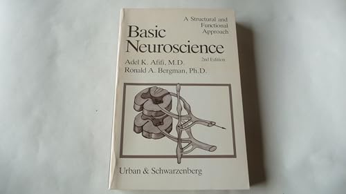 Basic Neuroscience: A Structural and Functional Approach (9780806701028) by Afifi, Adel K.; Bergman, Ronald A.