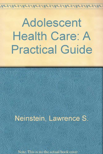 9780806713519: Adolescent Health Care: A Practical Guide