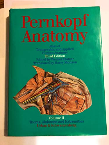 9780806715636: Pernkopf Anatomy: Atlas of Topographic and Applied Human Anatomy : Thorax, Abdomen and Extremities: 2