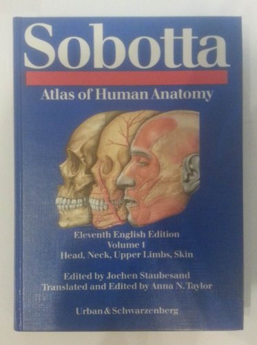 Stock image for Atlas of Human Anatomy: Head, Neck, Upper Limbs, Skin v. 1 for sale by AwesomeBooks