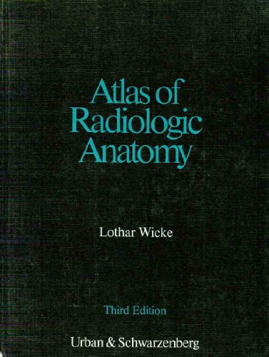 Stock image for Atlas of Radiologic Anatomy (English and German Edition) for sale by HPB-Red
