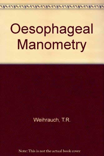 9780806721514: Oesophageal Manometry
