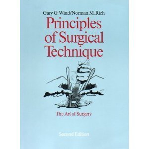 Beispielbild fr Principles of surgical technique: The art of surgery zum Verkauf von HPB-Red