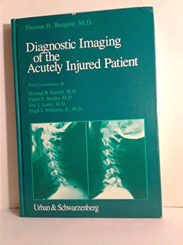 Stock image for Diagnostic Imaging of the Acutely Injured Patient for sale by Basi6 International