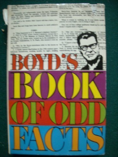 Stock image for Boyd's book of odd facts for sale by Front Cover Books